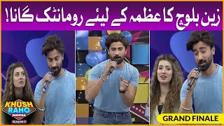 Zain Baloch Romantic Song For Izmah | Khush Raho Pakistan Season 9 Grand Finale|Faysal Quraishi Show