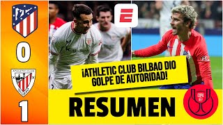 ATHLETIC CLUB a un paso de la FINAL DE COPA DEL REY tras vencer por 0-1 vs ATLÉTICO | Copa del Rey