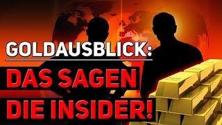 Goldpreis: GLÄNZENDE AUSSICHTEN!