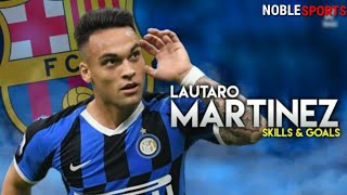 Lautaro Marrinez best Goals, Assists and Skills