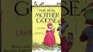 The Real Mother Goose - SHORTZ - Librivox Audiobook Library CROSS PATCH