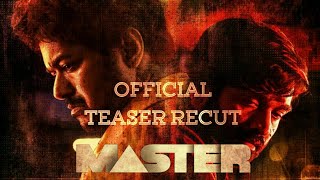 Master Official Teaser(Recut)| Thalapathy Vijay | Vijay Sethupathi |Lokesh Kanakaraj | Anirudh