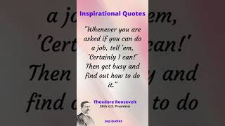 Theodore Roosevelt Quote #14 | Theodore Roosevelt Quotes about life  |  Life Quotes | Quotes #shorts