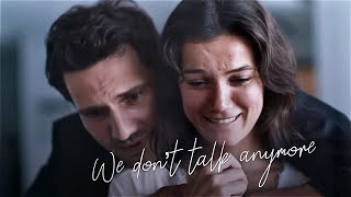 Ceylin + Ilgaz | We Don’t Talk Anymore