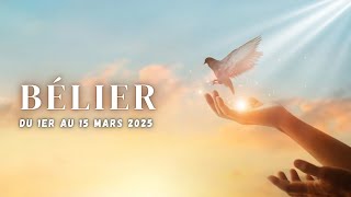 BÉLIER ♈️ DU 1ER AU 15 MARS 2025 \