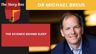 The Science Behind Better Sleep | Dr Michael Breus The Sleep Doctor