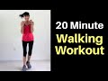 20 Minute Walking Workout