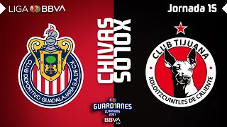 Resumen y Goles | Chivas vs Xolos | Liga BBVA MX - Guard1anes 2021 - Jornada 15