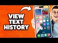 How To Check Text Message History On iPhone 2026 (Step-By-Step Tutorial)