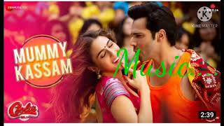 Mummy Kasam song lyrics 2020 cooli no 1 Varun Dhawan/Sara Ali Khan