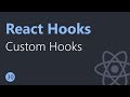 React Hooks Tutorial - 30 - Custom Hooks