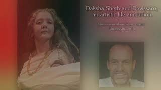 Daksha Sheth and Devissaro: an artistic life and union