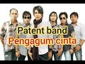 lirik patent band_pengagum cinta