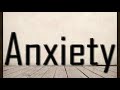 How to Pronounce Anxiety