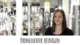 Kronleuchter reinigen mit Omas Haushalts-Tipps