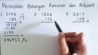 Belajar Matematika Kelas 5 SD - Perkalian Bilangan Ratusan dan Ribuan