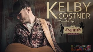 Kelby Costner - 'I Need My Girl' Live at Saloon Studios