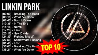 Linkin Park 2023 MIX ~ Top 10 Best Songs ~ Greatest Hits ~ Full Album