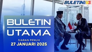 Malaysia-Indonesia Sepakat Tangani Pelbagai Isu Bersama | Buletin Utama, 27 Januari 2025