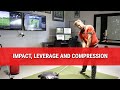 IMPACT, LEVERAGE AND COMPRESSION