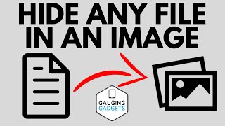 Hide Any File in an Image - Steganography Tutorial