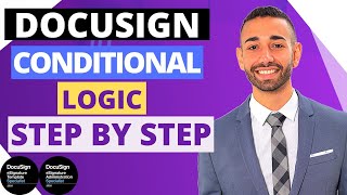 How To Set Up Docusign Conditional Logic In 2025 Conditional Fields Setup Demo