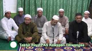 Takbir Raya dan Ucapan Aidil Fitri PAS Kawasan Titiwangsa
