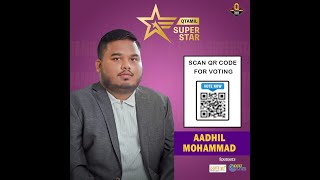 Q Tamil Super Star | First Round | உங்கள் வாக்கு Aadhil Mohammed இற்கு எனில்...