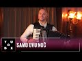 Orkestar Aleksandra Sofronijevića - Samo ovu noć / YouBox