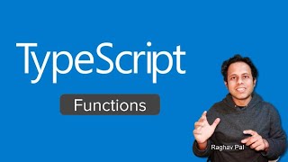 TypeScript Beginner Tutorial 7 | Functions