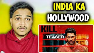 Kill - Official Red Band TEASER REACTION | Suraj Kumar