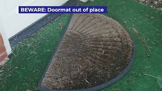 TRICKY TACTICS: SIGNS YOUR HOME MAYBE A TARGET FOR THIEVES