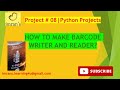 Python Project 08 | Barcode Writer and Reader