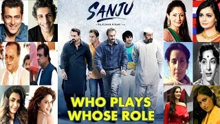 Sanju Movie Full Star Cast Detail Who's Playing Who In SANJU 2018 HB Entertainment