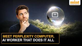 Perplexity Launches ‘Computer’ | What Is It? How Does It Work?