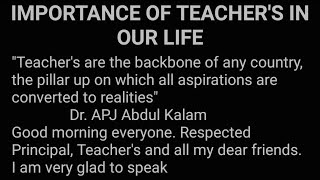 Speech on Importance of Teacher's in our life | Speech in English | Importance of Teacher's