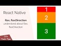 React Native: Understand about Flex, FlexDirection