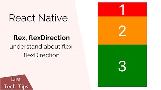 React Native: Understand about Flex, FlexDirection