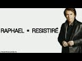 Raphael - Resistiré (Letra)