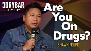 When You Tell Your Mom You Want To Be A Comedian. Shawn Felipe