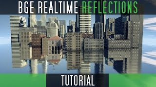 Create Realtime Blurred Reflections [Blender Game Engine]