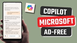 Best Free Microsoft Copilot App for Android