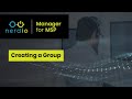 Creating a Group - Nerdio Manager for MSP (Accelerate Series for MSPs)