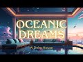 Oceanic Dreams – Deep House & Chill Lounge (AI Music)