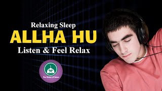 ALLAH HU, Listen & Feel Relax, Best for Sleeping II Background Nasheed Vocals Only, Islamic Releases