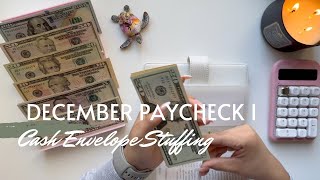 December 2024 Budget | Cash Envelope and Sinking Fund Stuffing | Paycheck 1 | 25 Year Old Budgeter