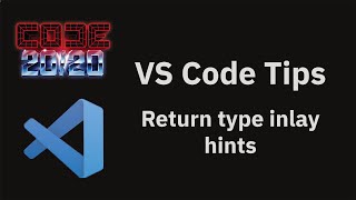 VS Code tips — Return type inlay hints for JavaScript and TypeScript