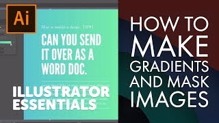 How to make Gradients and Mask Images - Adobe Illustrator CC 2018 [19-20/39]