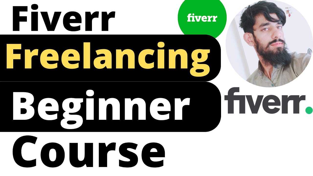 Fiverr Freelancing Beginner Course - Fiverr Complete Course In Urdu ...