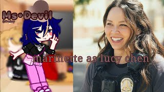 Mlb react to marinette as lucy chen {Ms devil..} 🍷